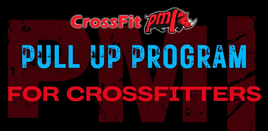 Pull Up Program for CrossFitters
